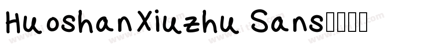 HuoshanXiuzhu Sans字体转换